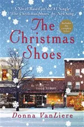 Book cover of The Christmas Shoes by Donna VanLiere