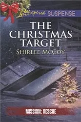 Book cover of The Christmas Target by Shirlee McCoy