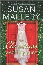 Book cover of The Christmas Wedding Guest by Susan Mallery