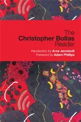 Book cover of The Christopher Bollas Reader by Christopher Bollas