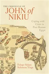 Book cover of The Chronicle of John of Nikiu by Felege-Selam Solomon Yirga