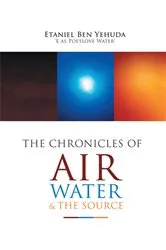 Book cover of The Chronicles of Air, Water, and the Source by Unknown