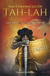 Book cover of The Chronicles of Tah-Lah by Tamara Irimagha