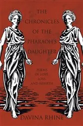 Book cover of The Chronicles of the Pharaoh’S Daughter by Davina Rhine