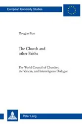 Book cover of The Church and Other Faiths by Douglas Pratt