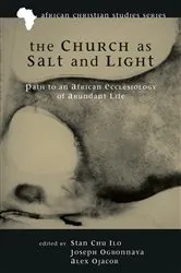 Book cover of The Church as Salt and Light by Unknown