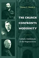 Book cover of The Church Confronts Modernity by Unknown