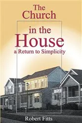 Book cover of The Church in the House by Unknown