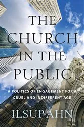 Book cover of The Church in the Public by Ilsup Ahn
