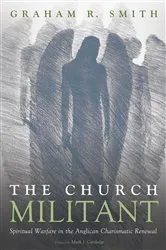 Book cover of The Church Militant by Graham R. Smith