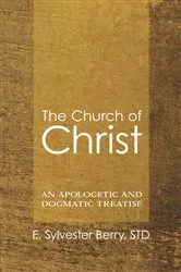 Book cover of The Church of Christ by E. SylvesterSTD Berry