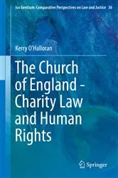 Book cover of The Church of England - Charity Law and Human Rights by Kerry O'Halloran