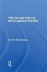 Book cover of The Cia And The U.s. Intelligence System by Scott Breckinridge