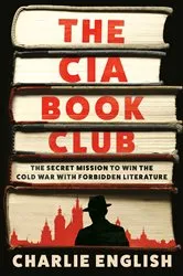 Book cover of The CIA Book Club by Charlie English