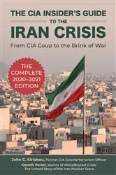 Book cover of The CIA Insider's Guide to the Iran Crisis by Gareth Porter