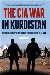 Book cover of The CIA War in Kurdistan by Sam Faddis