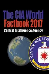 Book cover of The CIA World Factbook 2017 by Central Intelligence Agency