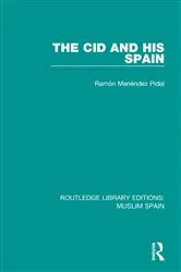 Book cover of The Cid and His Spain by Ramón Menéndez Pidal
