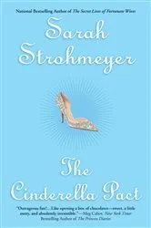 Book cover of The Cinderella Pact by Sarah Strohmeyer