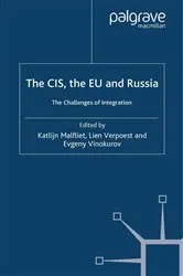 Book cover of The CIS, the EU and Russia by K. Malfliet