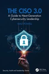 Book cover of The CISO 3.0 by Walt Powell
