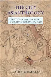 Book cover of The City as Anthology by Kathryn Babayan