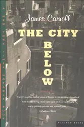 Book cover of The City Below by James Carroll