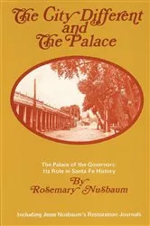 Book cover of The City Different and the Palace by Rosemary Nusbaum