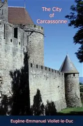Book cover of The City of Carcassonne by Unknown