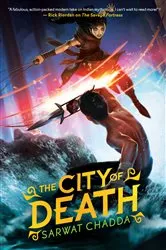 Book cover of The City of Death by Sarwat Chadda