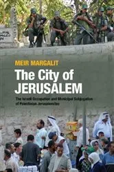 Book cover of The City of Jerusalem by Dr. Meir Margalit