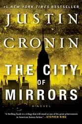 Book cover of The City of Mirrors by Justin Cronin