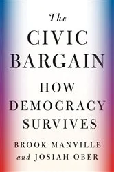 Book cover of The Civic Bargain by Brook Manville