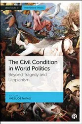 Book cover of The Civil Condition in World Politics by Unknown