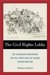 Book cover of The Civil Rights Lobby by Shamira Gelbman