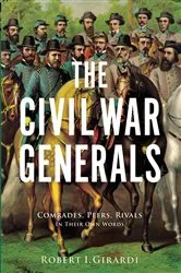 Book cover of The Civil War Generals by Unknown