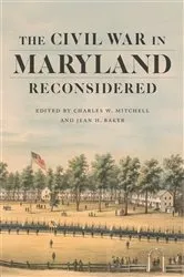 Book cover of The Civil War in Maryland Reconsidered by Unknown