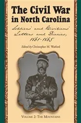 Book cover of The Civil War in North Carolina, Volume 2: The Mountains by Christopher M. Watford