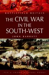 Book cover of The Civil War in the South-West by John Barratt