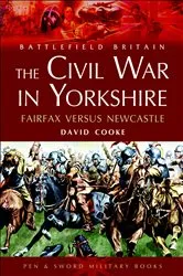 Book cover of The Civil War in Yorkshire by David Cooke