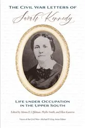 Book cover of The Civil War Letters of Sarah Kennedy by Minoa Uffelman