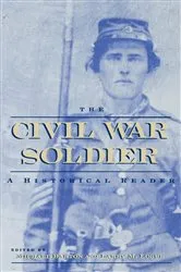 Book cover of The Civil War Soldier by Michael Barton