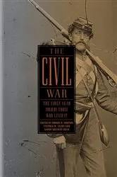 Book cover of The Civil War: The First Year Told by Those Who Lived It (LOA #212) by Brooks D. Simpson