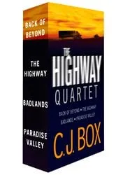 Book cover of The C.J. Box Highway Quartet Collection by Unknown