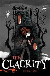 Book cover of The Clackity by Lora Senf