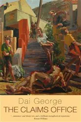 Book cover of The Claims Office by Dai George