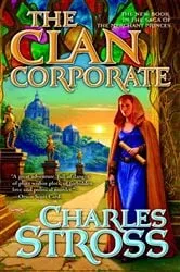 Book cover of The Clan Corporate by Charles Stross