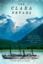 Book cover of The Clara Nevada by Steven C. Levi