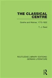 Book cover of The Classical Centre by T. J. Reed