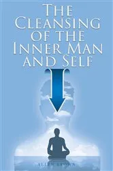Book cover of The Cleansing of the Inner Man and Self by Unknown